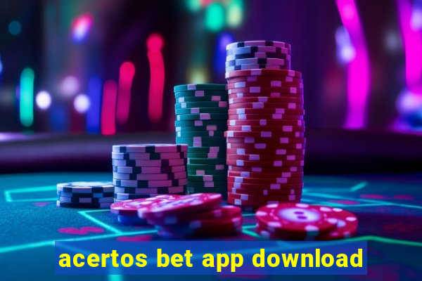 acertos bet app download